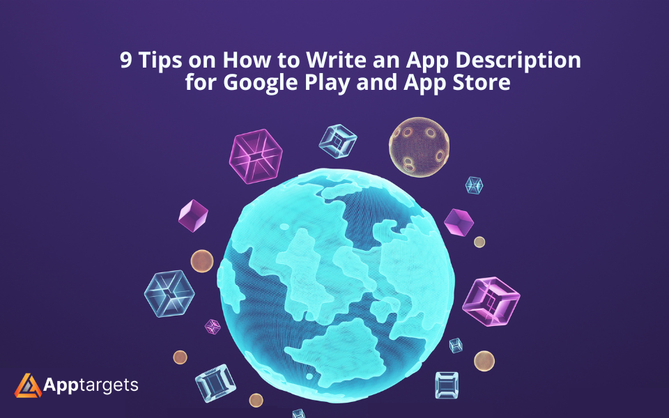 9 Tips on How to Write an App Description